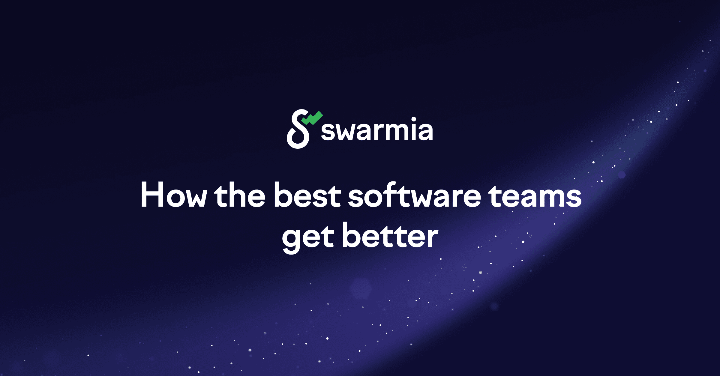 What Does Swarmia Do?