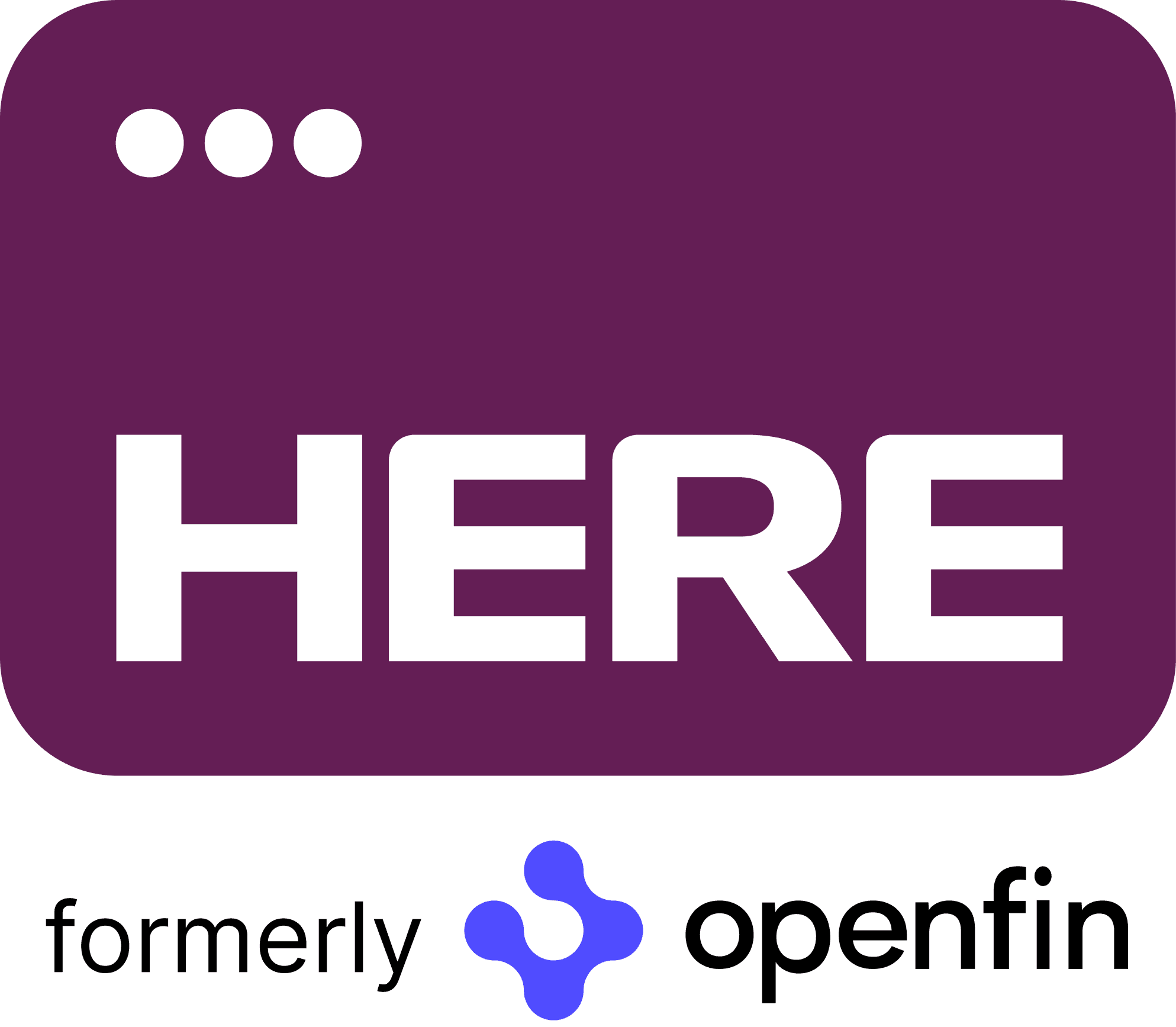 What Does Here (formerly OpenFin) Do?